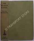 The Black Hawk by ROCHESTER, George E.